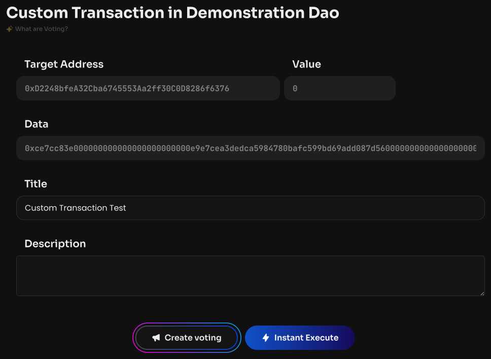 Click Create voting. Once the vote is created and activated, the custom transaction will…